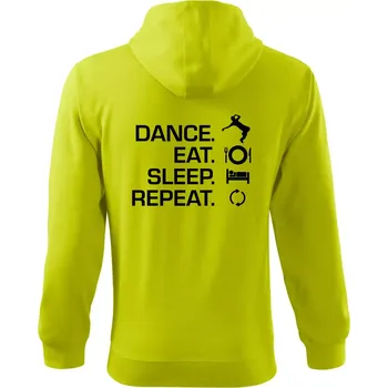 Pánská móda Dance eat sleep repeat - Kluk - Mikina s kapucí na zip trendy zipper - L ( Limetková )
