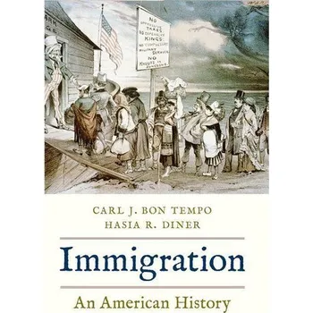 Cestování Immigration - Bon Tempo, Carl J.; Diner, Hasia R.