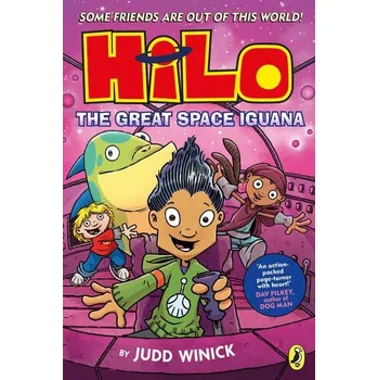 Hilo: The Great Space Iguana - Winick, Judd