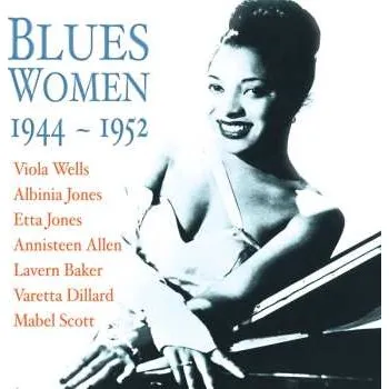 Zahraniční hudba CD Various: Blues Women 1944-1952 2011