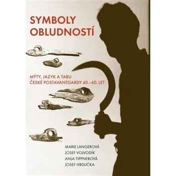Symboly obludností Mýty, jazyk a tabu české postav - M. Langerová
