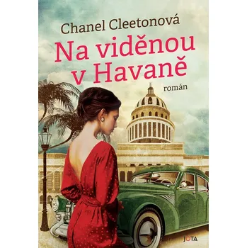 Na viděnou v Havaně - Chanel Cleetonová