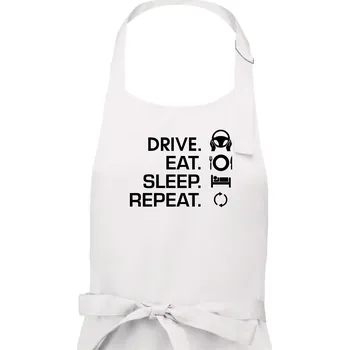 Kuchyňská zástěra Drive eat sleep repeat - Dámská zástěra na vaření - Univerzální velikost ( Bílá )