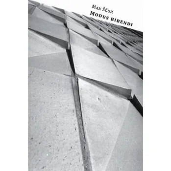 Poezie Modus bibendi - Max Ščur