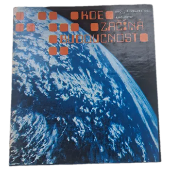 Populárně naučná literatura pro dospělé Kde začíná budoucnost - ANTIKVARIÁT (Jiří Mrázek)