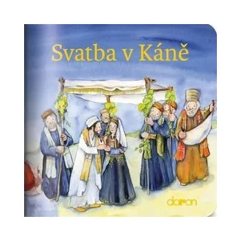 Bystrá hlava Svatba v Káně