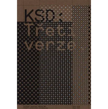 Umění KSD: Třetí verze