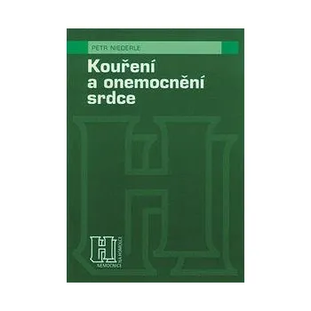 Kouření a onemocnění srdce - Petr Niederle