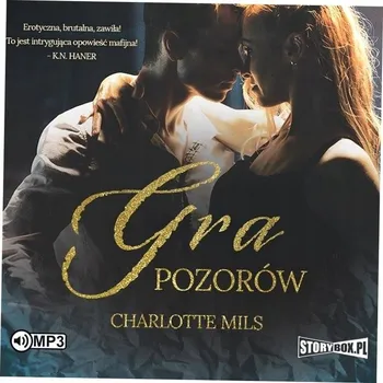Gra pozorów audiobook Charlotte Mils