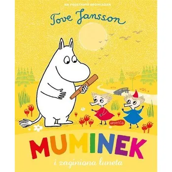Pohádka Muminek i zaginiona luneta - Tove Jansson