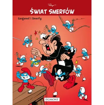 Gargamel i Smerfy. Świat Smerfów. Tom 1 – Peyo (PL)