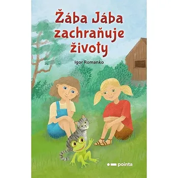 Pohádka Žába Jába zachraňuje životy Kniha