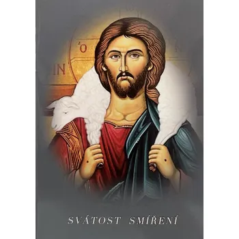 Duchovní literatura Svátost smíření (sestry Trapisttky) (Příprava na dobrou zpověď)