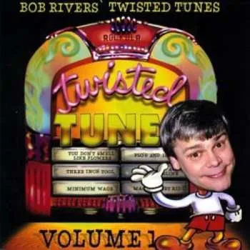 Zahraniční hudba CD Bob Rivers: Best Of Twisted Tunes Vol. 1 1997