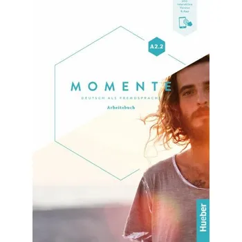 Německý jazyk Momente A2/2 Arbeitsbuch plus interaktive Version