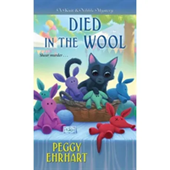 Died in the Wool - Ehrhart, Peggy