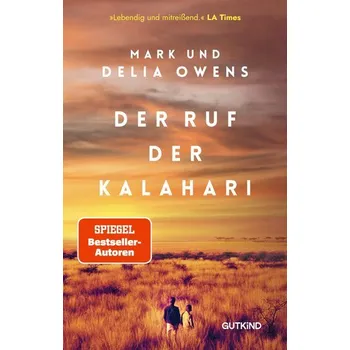 Literární cestopis Der Ruf der Kalahari - Owens, Delia [DE] (2025, Brožovaná, Gutkind Verlag)