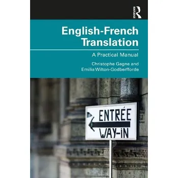 English-French Translation - Gagne, Christophe (The University of Cambridge, UK) a Wilton-Godberfforde, Emilia