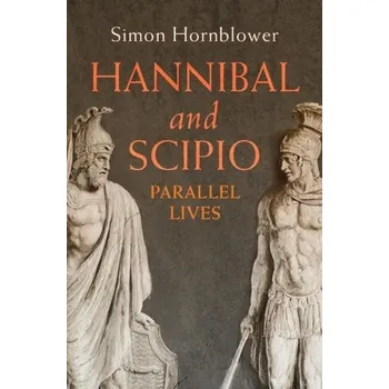 Cizí jazyk Hannibal and Scipio - Hornblower, Simon