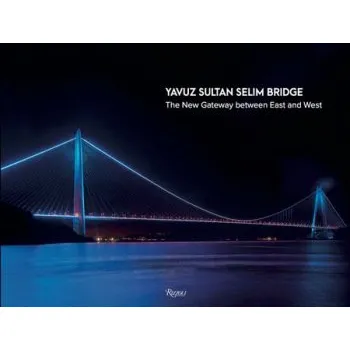Cizojazyčná kniha Yavuz Sultan Selim Bridge - Grima, Joseph