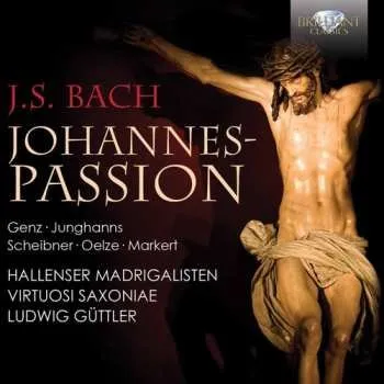 Zahraniční hudba 2CD Johann Sebastian Bach: Johannes-Passion 2015