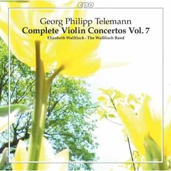 Zahraniční hudba CD Georg Philipp Telemann: Complete Violin Concertos Vol. 7 2021