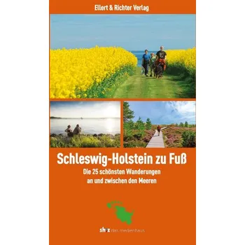 Cestování Schleswig-Holstein zu Fuß - Schleswig-Holsteinischer Zeitungsverlag sh:z