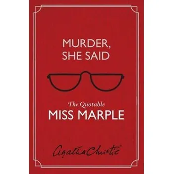 Cizojazyčná kniha Murder, She Said : The Quotable Miss Marple