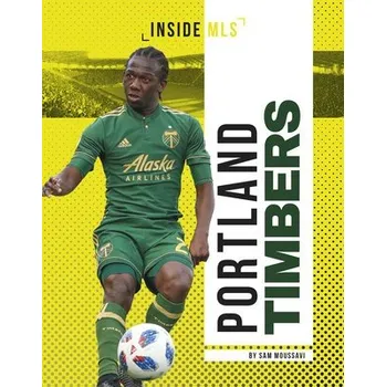 Cizojazyčná kniha Portland Timbers - Moussavi, Sam