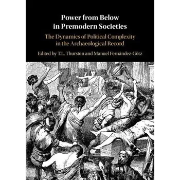 Power from Below in Premodern Societies
