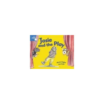 Cizí jazyk Rigby Star Guided 1Blue Level: Josie and the Play Pupil Book (single) - Hughes, Monica