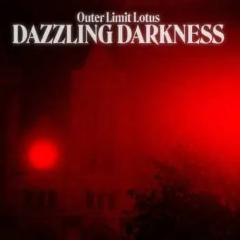 Zahraniční hudba CD Outer Limit Lotus: Dazzling Darkness 2025