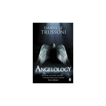 Cizojazyčná kniha Angelology - Trussoni, Danielle
