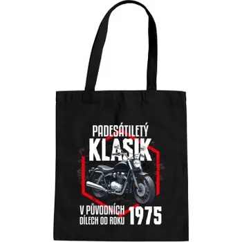 Žertovný předmět Padesátiletý klasik - v původních dílech od roku 1975 - taška s potiskem- Tričkový.cz