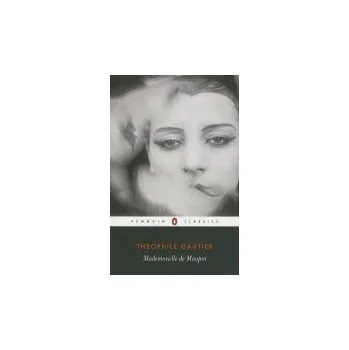 Mademoiselle de Maupin - Gautier, Theophile