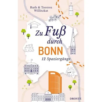 Cestování Zu Fuß durch Bonn - Willitzkat, Ruth