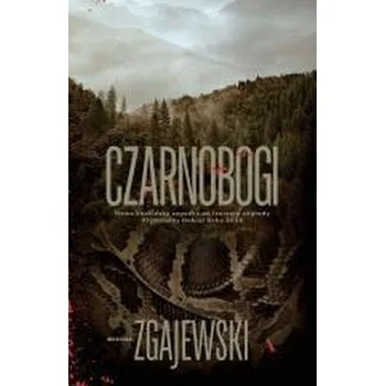Czarnobogi - Michał Zgajewski