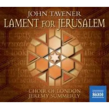 Zahraniční hudba CD John Tavener: Lament For Jerusalem 2006