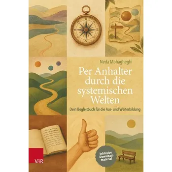 Per Anhalter durch die systemischen Welten - Mohagheghi, Neda