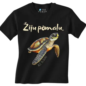 Chlapecké tričko Dětské tričko Želva Žiju pomalu, ale dlouho (Velikost: 3-4, Barva: Černá)