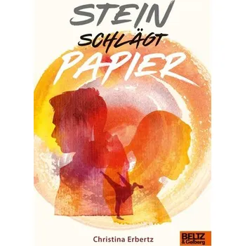 Stein schlägt Papier - Erbertz, Christina