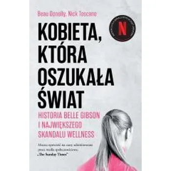 Literární biografie Kobieta, która oszukała świat - Donelly, Beau; Toscano, Nick