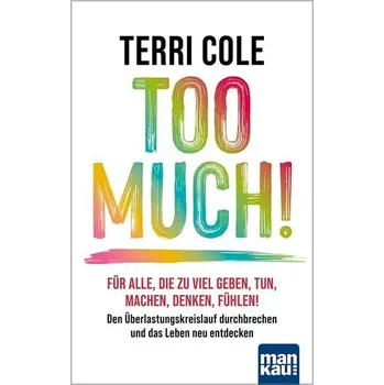 Osobní rozvoj Too Much! - Cole, Terri