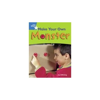 Cizí jazyk Rigby Star Guided Blue: Pupil Book Single: Make Your Own Monster!