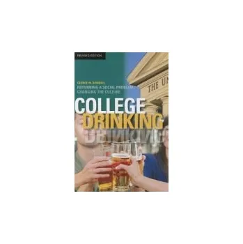 Cizojazyčná kniha College Drinking - Dowdall, George W.