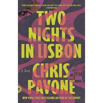 Umění Two Nights in Lisbon - Chris Pavone [EN] (2023, Taschenbuch, Picador)