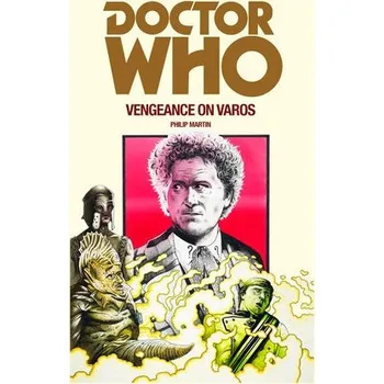 Cizojazyčná kniha Doctor Who: Vengeance on Varos - Martin, Philip