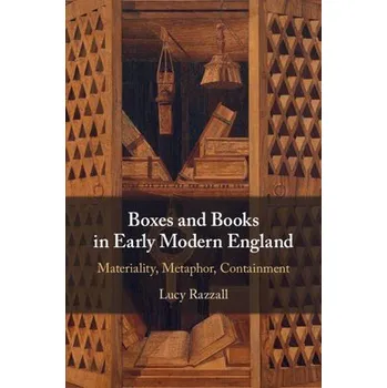 Cizí jazyk Boxes and Books in Early Modern England - Razzall, Lucy