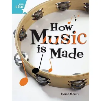 Cizí jazyk Rigby Star Guided Quest Turquoise: How Music Is Made Pupil Book