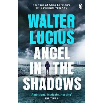 Cizojazyčná kniha Angel in the Shadows - Lucius, Walter